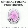 Optimal Foetal Positioning